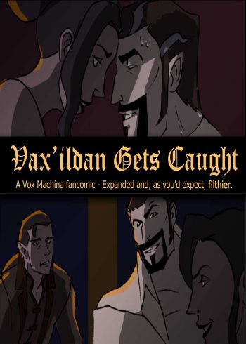 Vax'ildan Gets Caught
